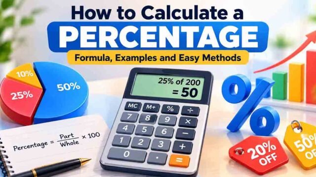 How to Calculate a Percentage: Formula, Examples and Easy Methods